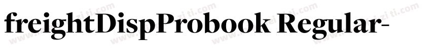 freightDispProbook Regular字体转换